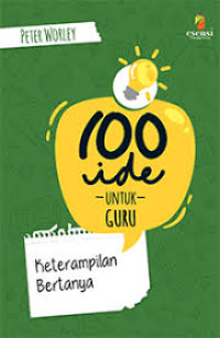 Image of 100 Ide Untuk Guru Keterampilan Bertanya