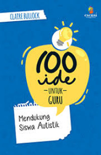 Image of 100 Ide Untuk Guru Mendukung Siswa Autistik