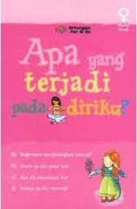 Image of Apa yang terjadi pada diriku? khusus cewek