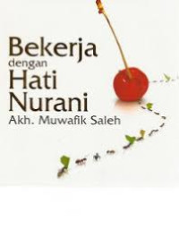 Image of Bekerja Dengan Hati Nurani
