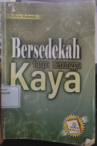 Image of Bersedekah tanpa nunggu kaya
