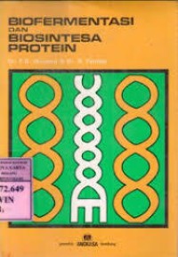 Image of Biofermentasi dan biosintesa protein