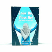 Image of Come on, move on!