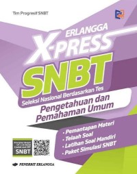 Image of Erlangga X-press SNBT : pengetahuan dan pemahaman umum
