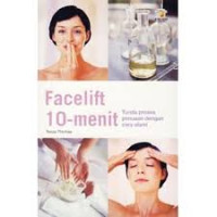 Image of Facelift 10-menit Tunda Proses Penuaan Dengan Cara Alami