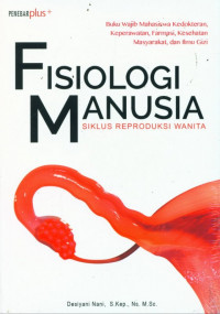 Image of Fisiologi manusia : siklus reproduksi wanita