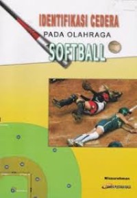 Image of Identifikasi cedera pada olahraga softball