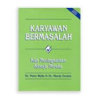 Image of Karyawan bermasalah kiat meningkatkan kinerja mereka