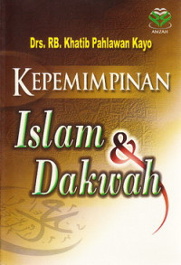 Image of Kepemimpinan Islam & dakwah