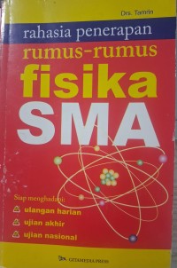 Image of Rahasia penerapan rumus-rumus fisika SMA