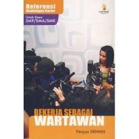 Image of Referensi bimbingan karier: bekerja sebagai wartawan