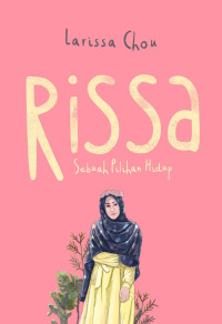 Image of Rissa : sebuah perjalanan hidup