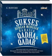 Image of Sukses dengan menguak rahasia qadha & qadar