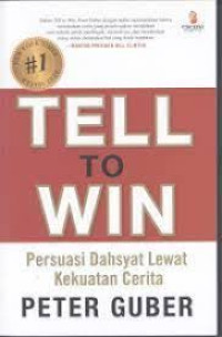 Image of Tell to Win Persuasi Dahsyat Lewat Kekuatan Cerita