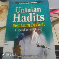 Image of Untaian Hadits bekal juru dakwah : terjamah lubabul hadits